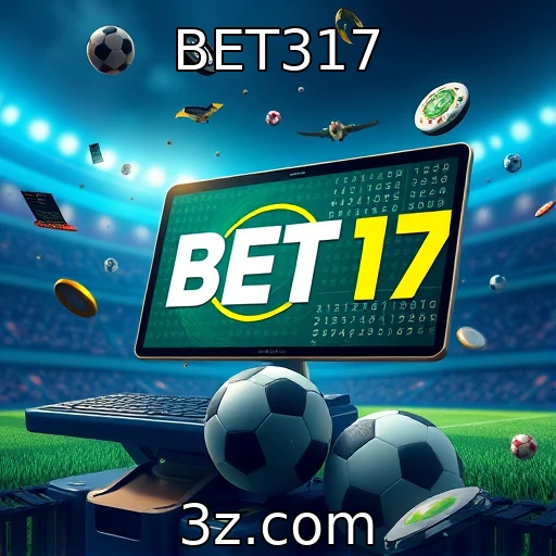 BET317 Como as apostas esportivas estão revolucionando o mercado no Brasil